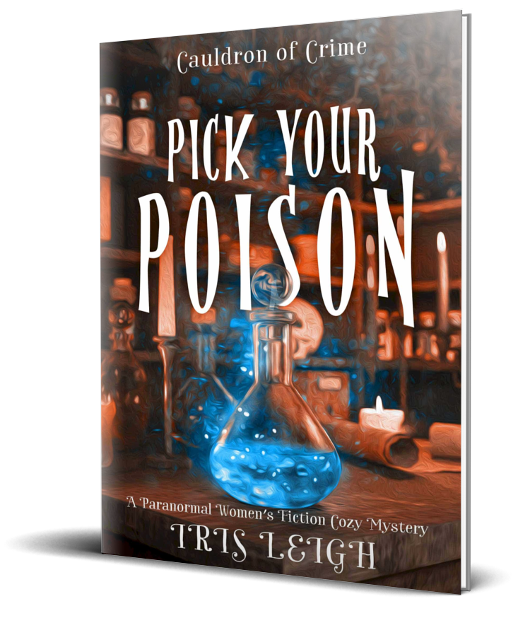 Pick Your Poison (Cauldron of Crime Book 2)
