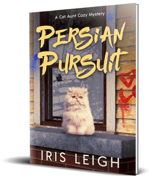 Persian Pursuit (A Cat Aunt Cozy Mystery Book 3)