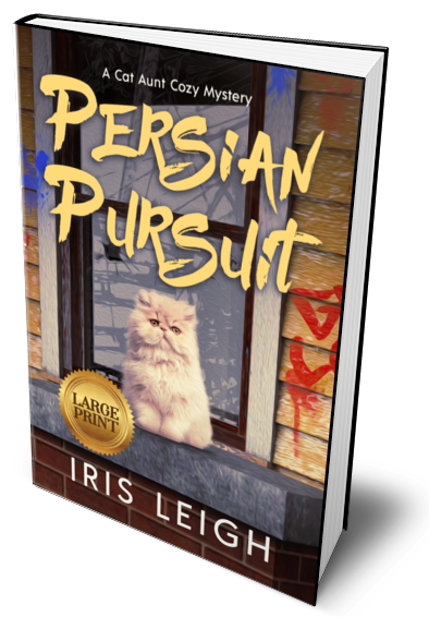 Persian Pursuit (A Cat Aunt Cozy Mystery Book 3) Large Print
