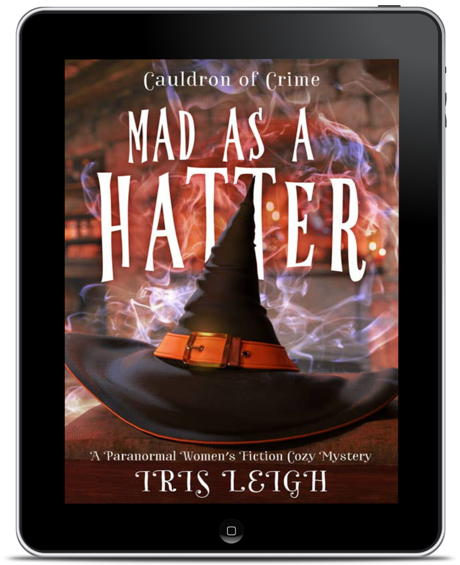 Mad as a Hatter (Cauldron of Crime Book 1)